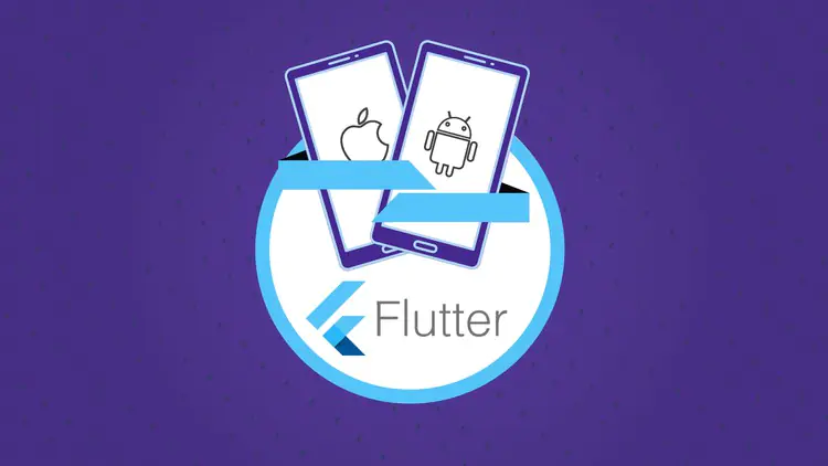 Khóa học Flutter & Dart – Hướng dẫn hoàn chỉnh