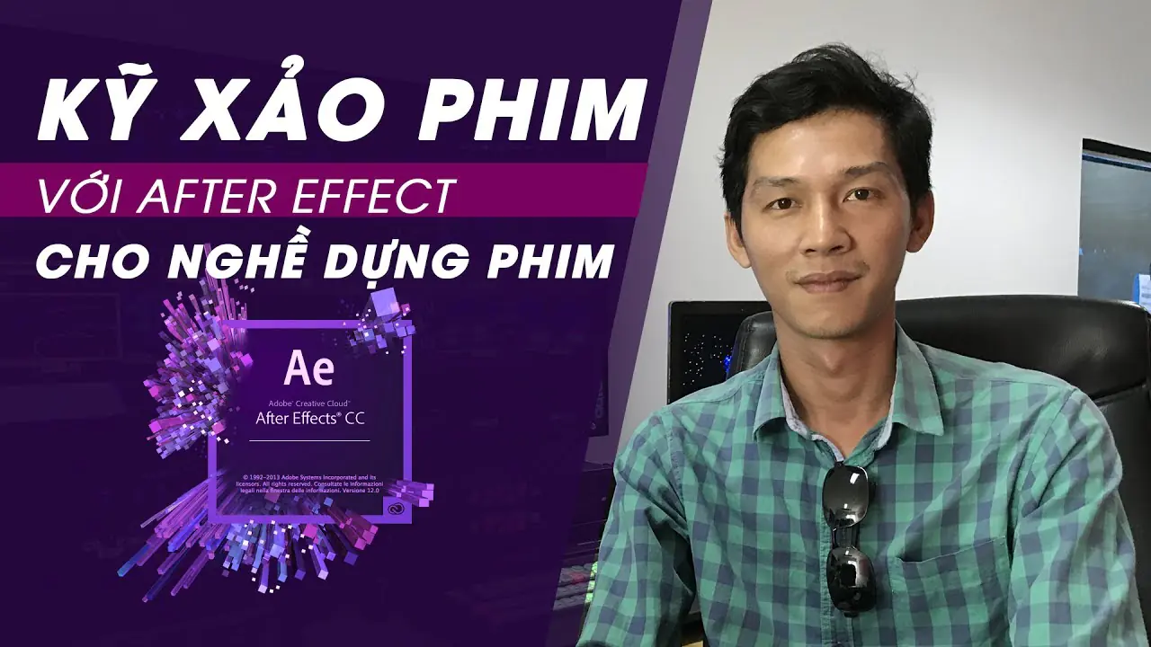 Kỹ xảo phim với After Effect cho nghề dựng phim
