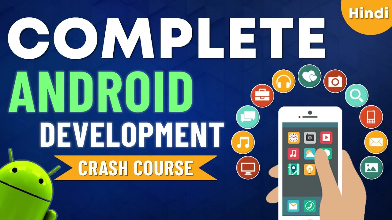 Android App Development - Complete Course