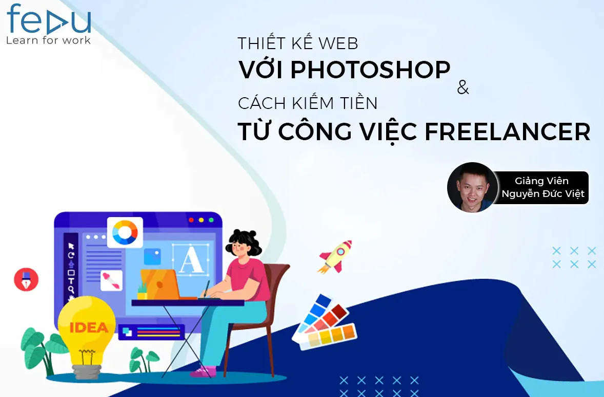 Thiết kế Web với Photoshop và cách kiếm tiền từ công việc Freelance