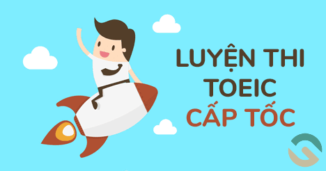 40 Tuyệt Chiêu Luyện Thi TOEIC Cấp Tốc