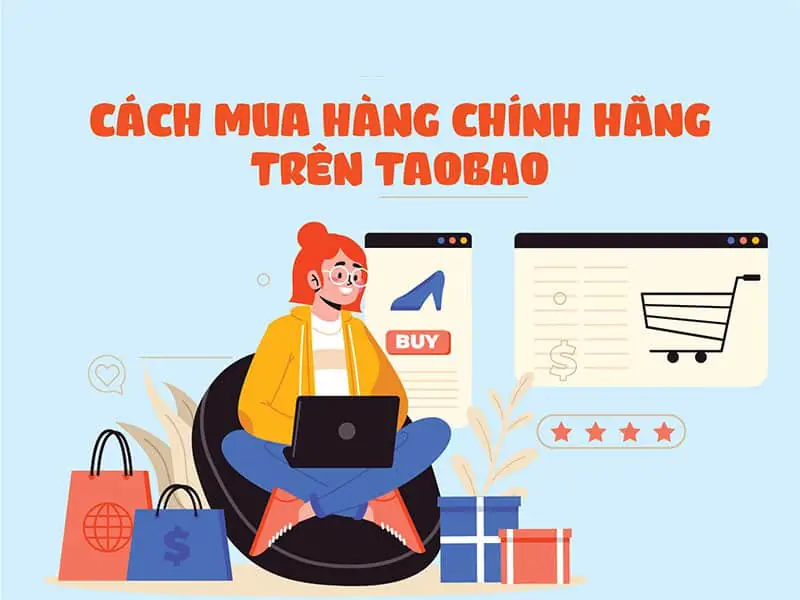 Đặt hàng Taobao, Tmall,1688 không cần biết tiếng Trung