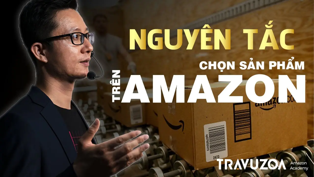 Bán hàng trên Amazon - Trần Vũ Doãn