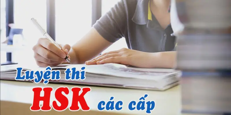 Luyện thi HSK các cấp