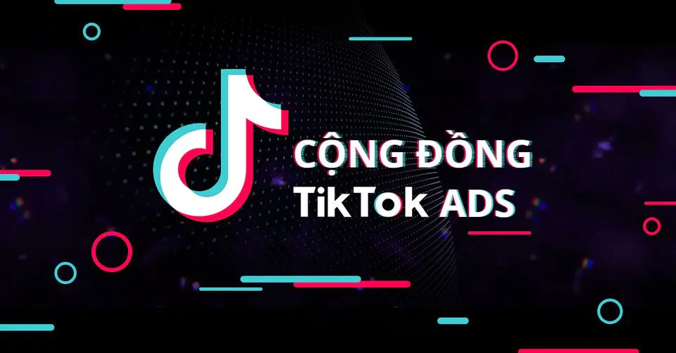Tiktok ADS - Dương Việt Tiến
