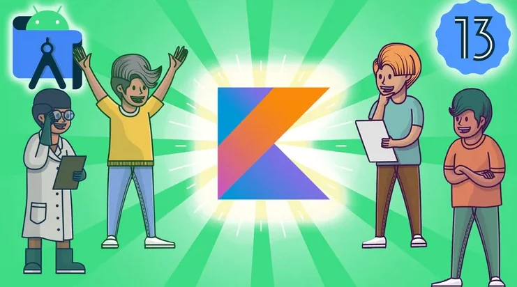 Android App Development Bootcamp with Kotlin - Masterclass