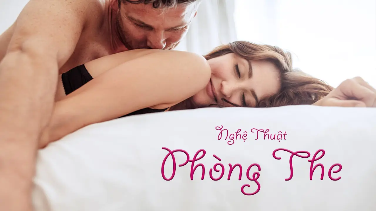 Nghệ thuật Phòng the đỉnh cao