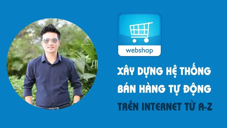Xây dựng hệ thống bán hàng tự động trên Facebook