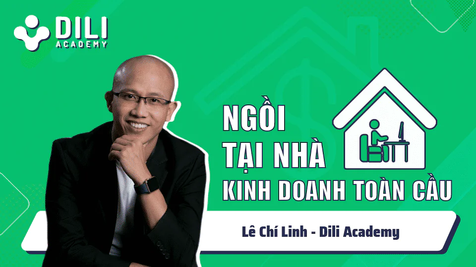 Ngồi tại nhà kinh doanh toàn cầu - Lê Chí - Linh