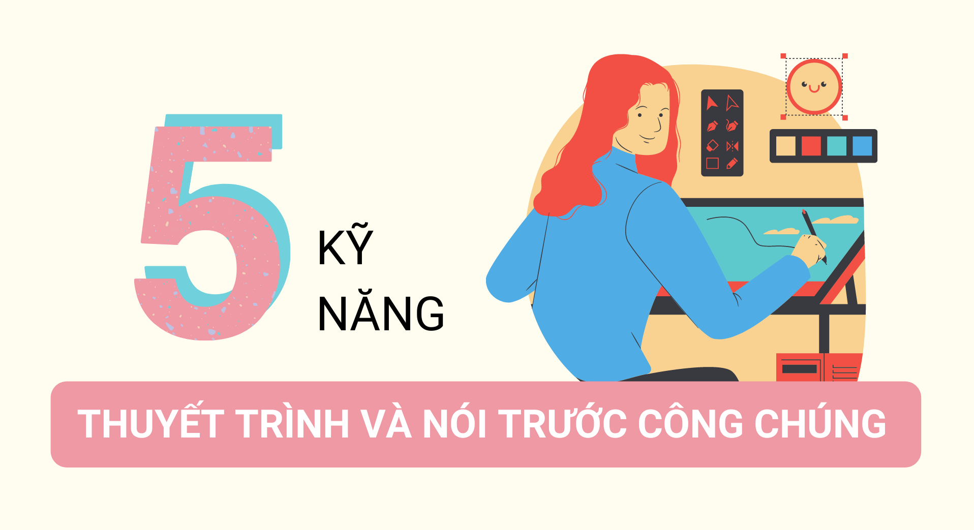 Kỹ năng thuyết trình và nói chuyện trước công chúng