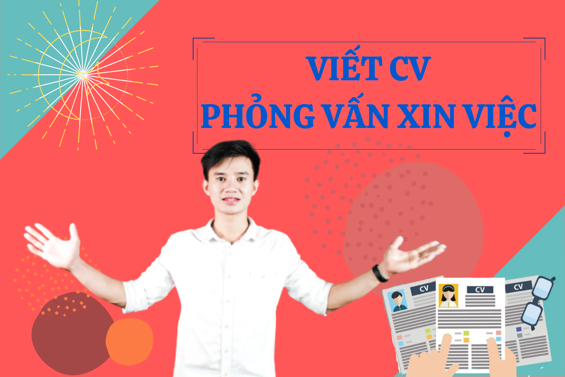 Khóa học Kỹ năng phỏng vấn, xin việc