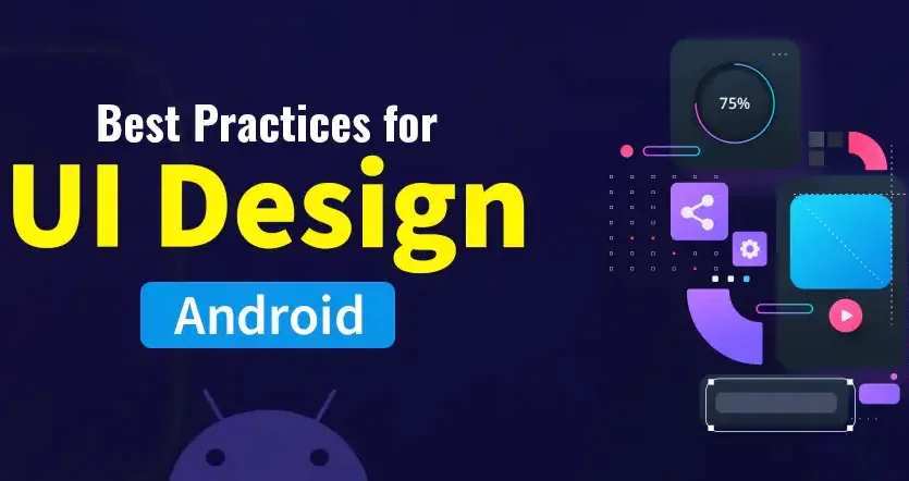 Android Development Modern Android UI Design Elements