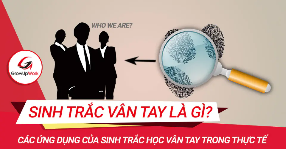Giải mã tính cách qua sinh trắc vân tay