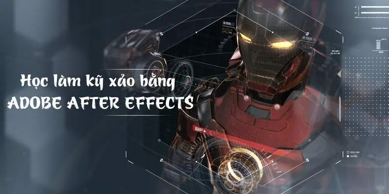 Học làm kỹ xảo trong sản xuất video bằng Adobe After Effects