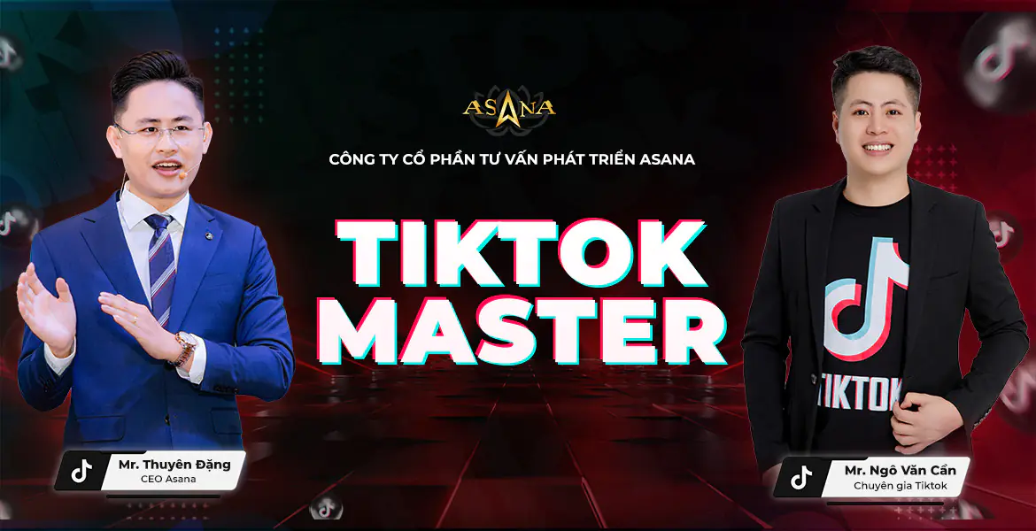 Khóa học làm video tiktok master - Ngô Văn Cần