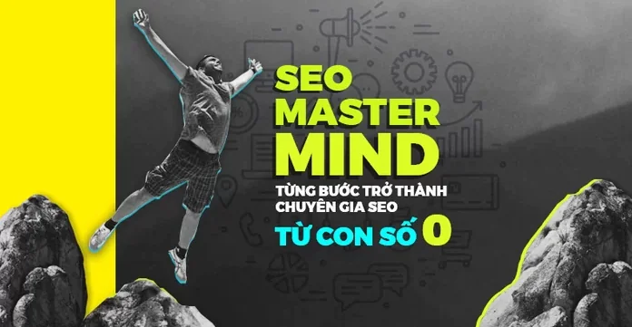 Khoá Học SEO‌‌ ‌‌Mastermind‌‌ ‌ [GT‌V‌ ‌‌]‌‌ ‌
